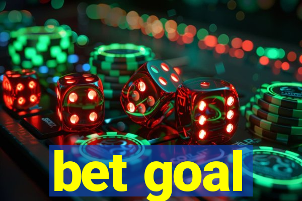 bet goal